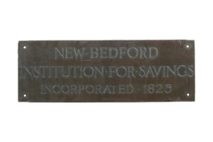 Plaques & Plates - New Bedford Institution For Savings Incorporated 1825 Bronze Plaque