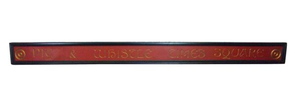 Vintage Signs - Reclaimed 11 ft Pig & Whistle Times Square New York City Wood Sign