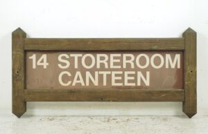 Vintage Signs - Reclaimed Wood 14 Storeroom Canteen Outdoor Sign