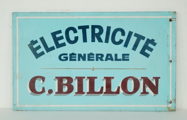 Vintage wooden electrical sign with blue, white, and red painted lettering reading “Electricité Générale” and “C. Billon.”