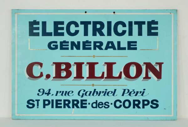 Vintage French wood sign painted blue, white, and red, with bold text reading “Électricité Générale” and “C. Billon.”